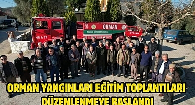 ORMAN YANGINLARI EĞİTİM TOPLANTILARI DÜZENLENMEYE BAŞLANDI