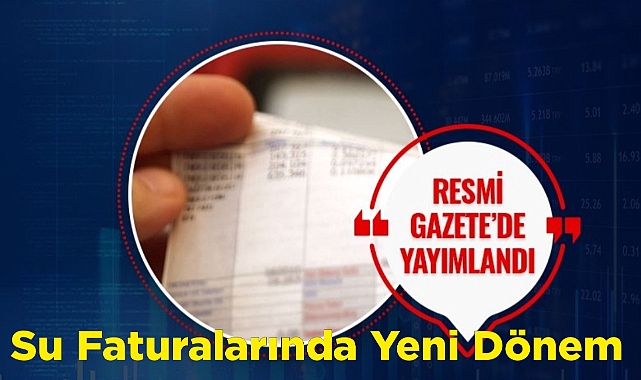 Su Faturalarında Yeni Dönem