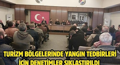 Turizm Bölgelerinde Yangın Tedbirleri İçin Denetimler Sıklaştırıldı 