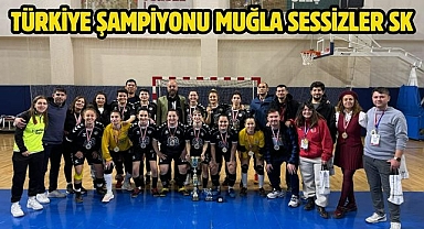 Türkiye Şampiyonu Muğla Sessizler SK