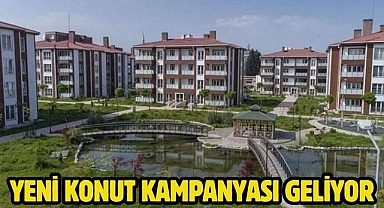 Yeni konut kampanyası geliyor