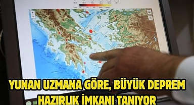 Yunan uzmana göre, Büyük deprem hazırlık imkanı tanıyor 