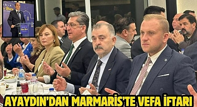 Ayaydın’dan Marmaris’te Vefa İftarı