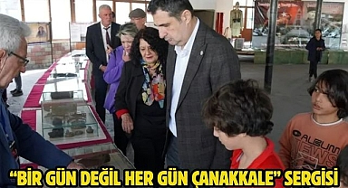 “Bir Gün Değil Her Gün Çanakkale” sergisi