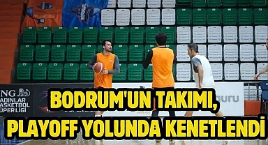 Bodrum'un Takımı, Playoff Yolunda Kenetlendi