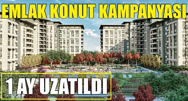 Emlak Konut kampanyası 1 ay uzatıldı