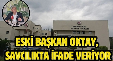 Eski Başkan Oktay, Savcılıkta ifade veriyor