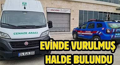 Evinde Vurulmuş Halde Bulundu