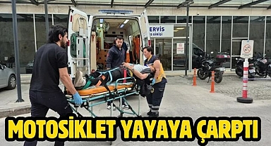 Motosiklet Yayaya Çarptı 