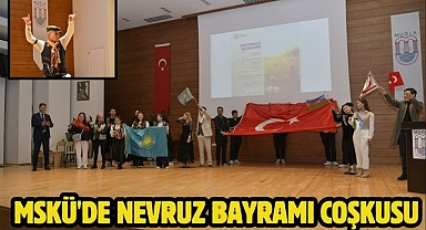 MSKÜ'de Nevruz Bayramı Coşkusu