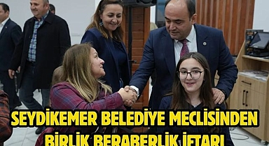 Seydikemer Belediye Meclisinden Birlik Beraberlik İftarı