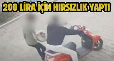 200 Lira için Hırsızlık Yaptı