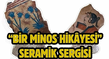 “Bir Minos Hikâyesi” Seramik Sergisi