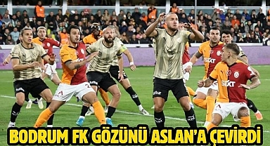Bodrum FK Gözünü Aslan’a çevirdi