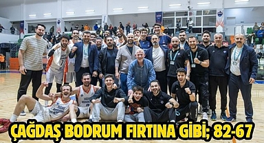 Çağdaş Bodrum Fırtına Gibi; 82-67