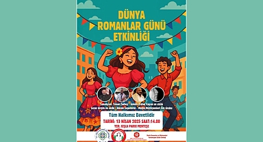 Dünya Romanlar Günü Menteşe’de Kutlanacak