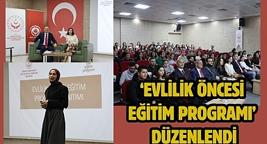 ‘Evlilik Öncesi Eğitim Programı’ Düzenlendi