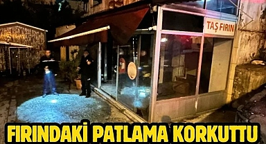 Fırındaki Patlama Korkuttu 