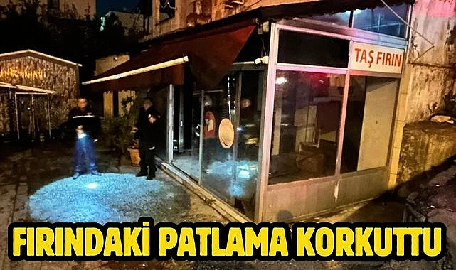 Fırındaki Patlama Korkuttu
