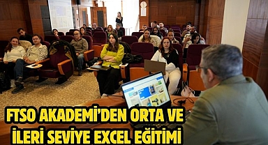 FTSO Akademi’den Orta ve İleri Seviye Excel Eğitimi