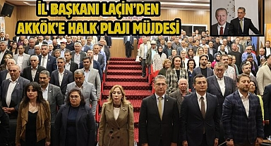 İl Başkanı Laçin’den Akkök’e halk plajı müjdesi