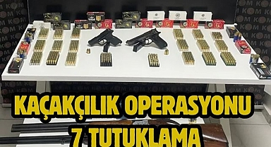 Kaçakçılık operasyonu 7 tutuklama
