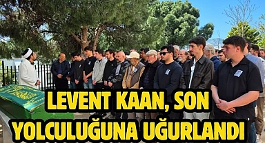 Levent Kaan, Son Yolculuğuna Uğurlandı