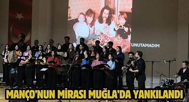 Manço’nun Mirası Muğla’da Yankılandı