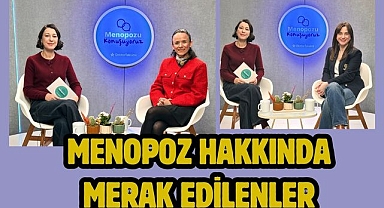 Menopoz hakkında merak edilenler