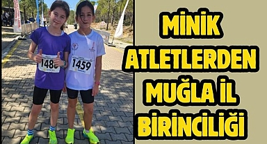 Minik atletlerden Muğla il birinciliği