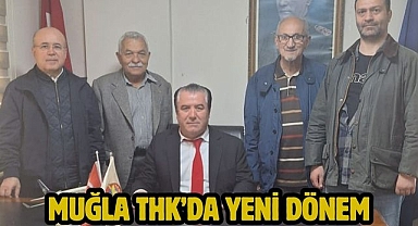 Muğla THK’da Yeni Dönem 