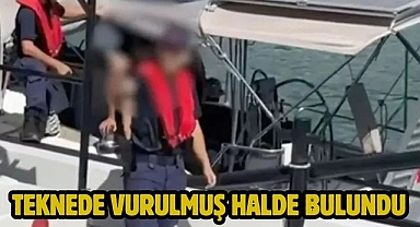 Teknede vurulmuş halde bulundu