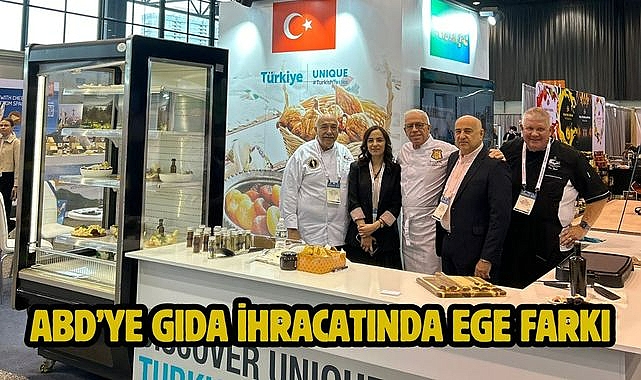 ABD'ye gıda ihracatında Ege farkı