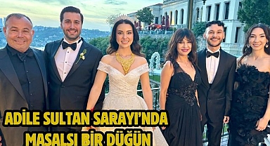 Adile Sultan Sarayı’nda Masalsı Bir Düğün
