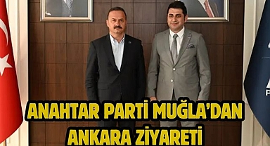 Anahtar Parti Muğla’dan Ankara Ziyareti