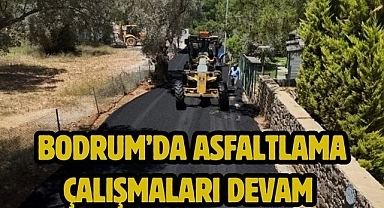 Bodrum’da asfaltlama çalışmaları devam 