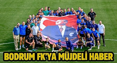 Bodrum FK’ya müjdeli haber