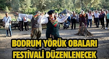 Bodrum Yörük Obaları Festivali Düzenlenecek