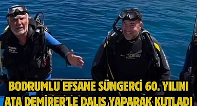 Bodrumlu Efsane Süngerci 60. Yılını Ata Demirer’le Dalış Yaparak Kutladı