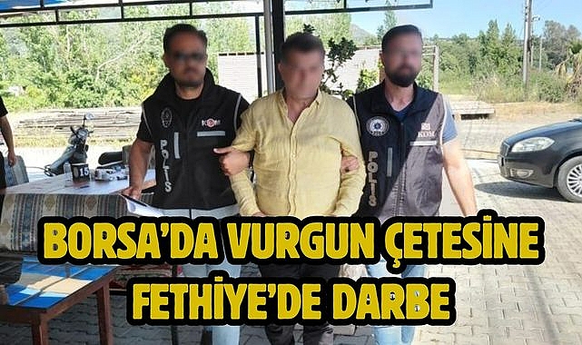Borsa'da Vurgun Çetesine Fethiye'de Darbe