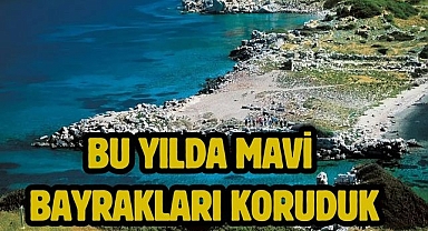 Bu Yılda Mavi Bayrakları Koruduk