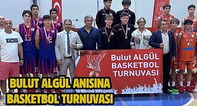 Bulut Algül Anısına Basketbol Turnuvası