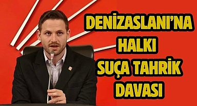 Denizaslanı’na halkı suça tahrik davası