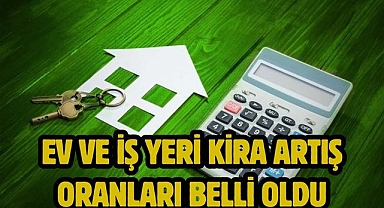 Ev ve iş yeri kira artış oranları belli oldu