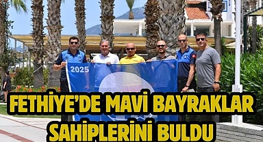 Fethiye’de Mavi Bayraklar Sahiplerini Buldu