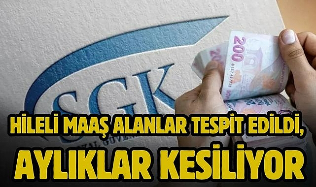 Hileli Maaş Alanlar Tespit Edildi, Aylıklar Kesiliyor