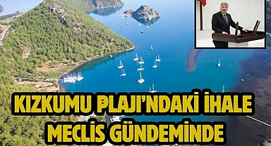 Kızkumu Plajı’ndaki İhale Meclis Gündeminde