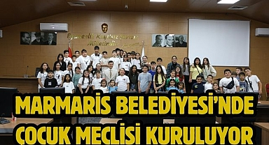 MARMARİS BELEDİYESİ’NDE ÇOCUK MECLİSİ KURULUYOR