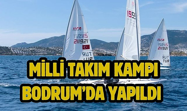 Milli Takım Kampı Bodrum'da Yapıldı 