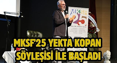 MKSF’25 YEKTA KOPAN SÖYLEŞİSİ İLE BAŞLADI
